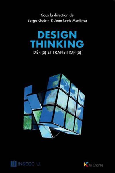 Design Thinking : Défi(s) et transition(s)